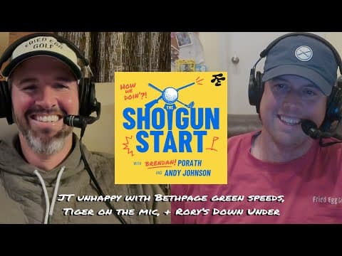 Justin Thomas critiques Bethpage greens, Tiger talks “scarcity” schedule, & more | The Shotgun Start