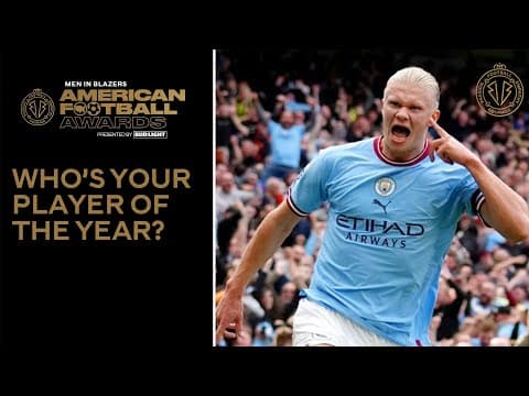 Men In Blazers: Shocking American Football Awards Scandal!