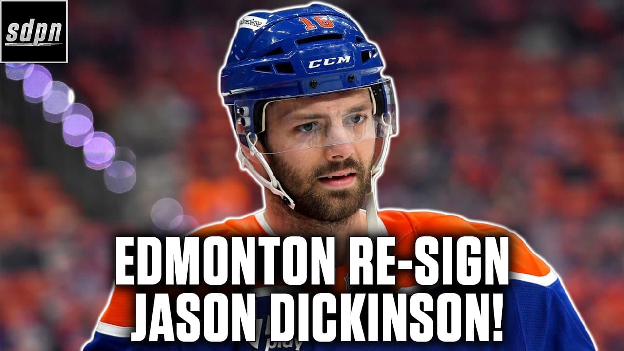 The Edmonton Oilers Re-Sign Jason Dickinson! w/ Adam Wylde | Instant Analysis