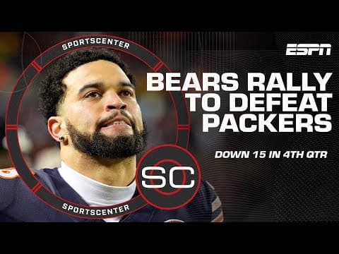 Reacting to the Bears’ 4th-quarter comeback to beat the Packers | SportsCenter