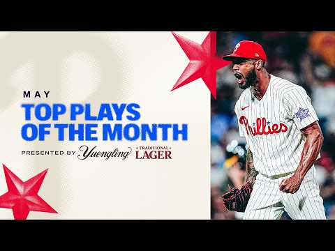 The Phillies TOP PLAYS from May, presented by Yuengling!