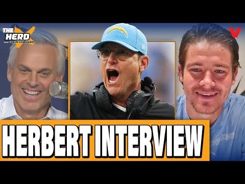 Justin Herbert tells Colin Cowherd about what makes Chargers HC Jim Harbaugh special | THE HERD NFL
