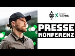 "Sehr verdienter Sieg" | 🎙️ PK nach Borussia - Union Berlin