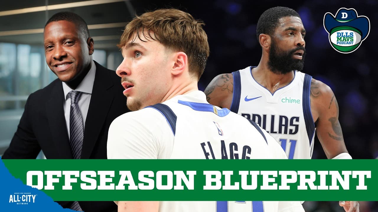What Must Happen For Cooper Flagg & Mavericks To Have A Successful Offseason? | DLLS Mavs Podcast