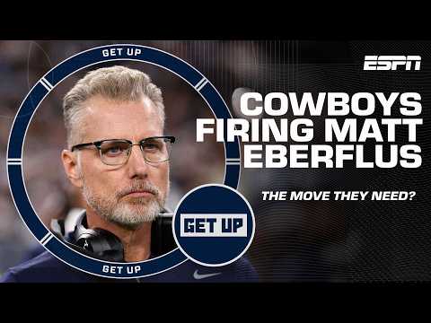 BREAKING 🚨 Dallas Cowboys fire defensive coordinator Matt Eberflus 🚫 | Get Up