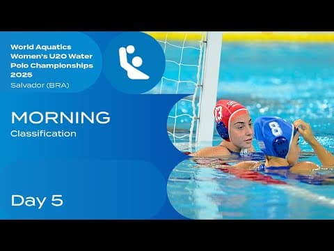 Day 5 Morning Highlights | Classification | World Aquatics U20 Women 2025