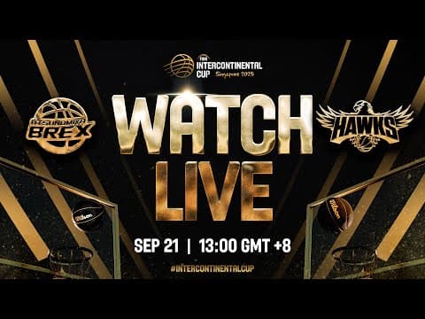 LIVE - Utsunomiya Brex v Illawarra Hawks | FIBA Intercontinental Cup Singapore 2025
