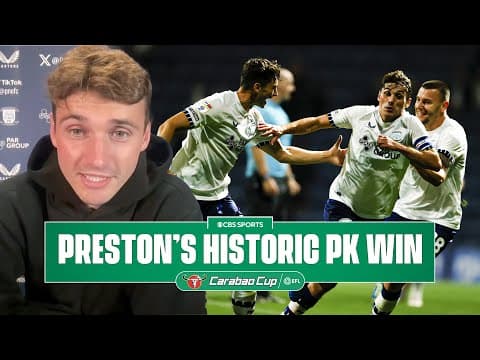 Ryan Ledson on Preston North End's historic defeat of Fulham in a 34 RD PK shootout | Morning Footy