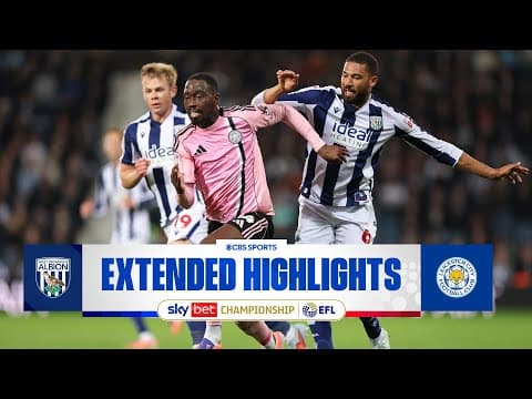 West Bromwich Albion vs. Leicester City: Extended Highlights | EFL Championship | CBS Sports Golazo