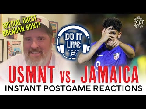 🔥 USMNT vs. Jamaica Full Analysis by Brendan Hunt! 🇺🇸⚽