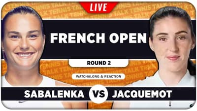 SABALENKA vs JACQUEMOT • French Open 2026 • LIVE Tennis Watchalong