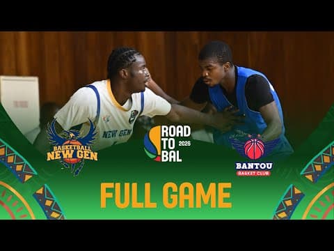 LIVE - ASB New Generation v New Tech Bantou | Africa Champions Clubs ROAD TO B.A.L. 2026