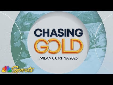 Chasing Gold: Milan Cortina 2026 - Episode 7 | FULL EPISODE | NBC Sports