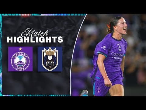 2025 NWSL Playoff Highlights | Orlando Pride 2  -  Seattle Reign 0