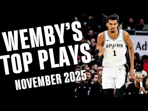 Victor Wembanyama's Top Plays from November | 2025-26 Season