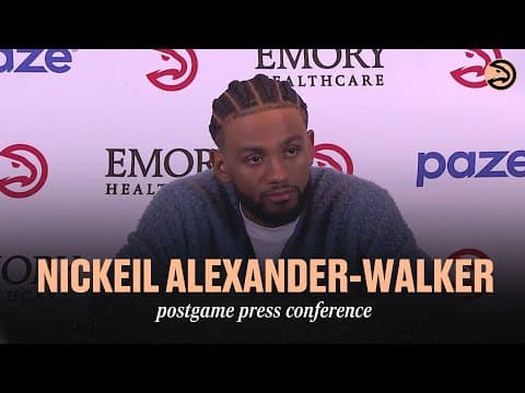 Hawks vs. Clippers Postgame Press Conference: Nickeil Alexander-Walker