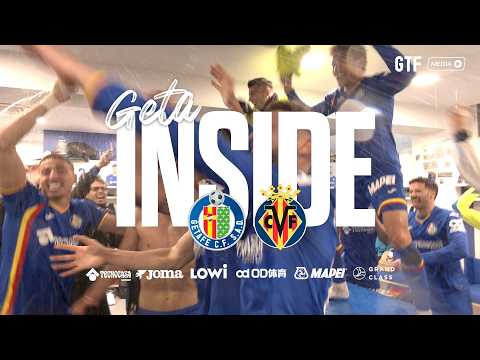 #GetaInside Getafe CF - Villarreal CF