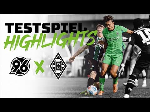 Erster Test im neuen Jahr | Highlights Hannover 96 - Borussia