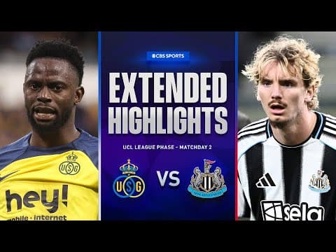 Union Saint-Gilloise vs. Newcastle United: Extended Highlights | UCL League Phase MD2 | CBS Sports