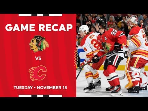 Blackhawks vs. Flames Game Highlights | 11.18.25