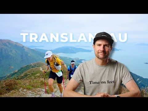 Racing the TransLantau by UTMB - Director's Commentary