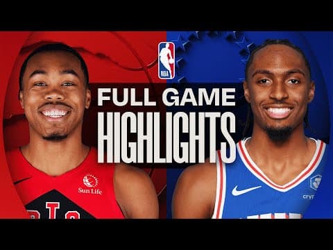 RAPTORS at 76ERS | FULL GAME HIGHLIGHTS | November 8, 2025