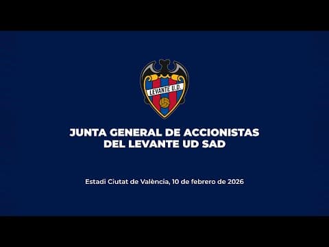 Junta General de Accionistas del Levante UD (10/2/2026)