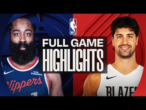 CLIPPERS at TRAIL BLAZERS | FULL GAME HIGHLIGHTS | December 26, 2025