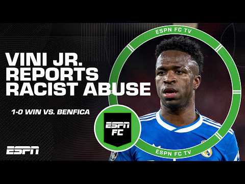 Vini Jr. reports racist abuse by Benfica player during Real Madrid's 1-0 win | ESPN FC