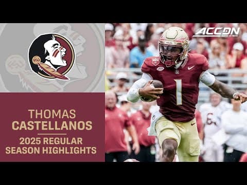 Tommy Castellanos 2025 Regular Season Highlights | Florida State Quarterback