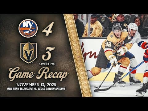 HIGHLIGHTS | New York Islanders 4, Vegas Golden Knights 3,  OT | Nov. 13, 2025