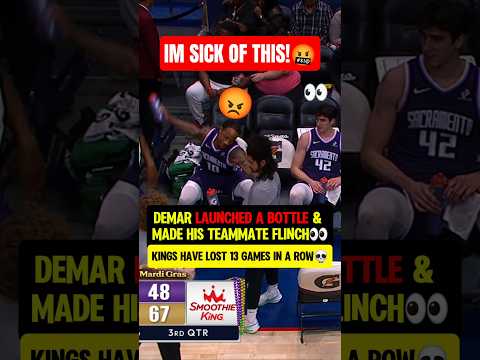 DeMar FURIOUS during 13th loss in a ROW😭