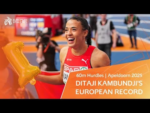 Ditaji Kambundji's EUROPEAN RECORD | 60m Hurdles Heat and Final Replay | Apeldoorn 2025