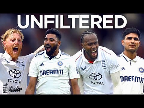 Classic Test Series For The Ages! | UNFILTERED | England Men v India
