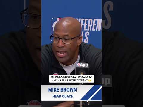 Mike Brown 🤝 Knicks fans
