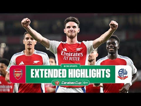 Arsenal vs. Bolton Wanderers: Extended Highlights | Carabao Cup | CBS Sports Golazo