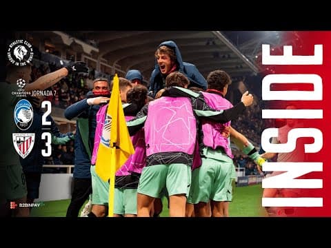 INSIDE I Atalanta BC 2-3 Athletic Club I Champions League 2025/26 J7
