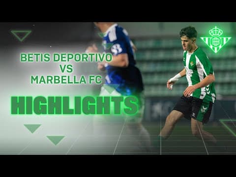 Resumen del partido Betis Deportivo - Marbella FC (0-1) | CANTERA