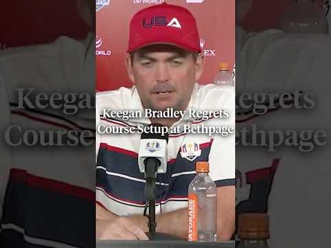 Keegan Bradley discussed his regrets about the Bethpage setup following Team USA's Ryder Cup loss.