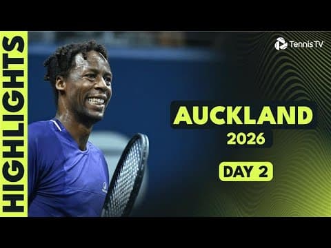 Monfils Returns To Auckland For One Last Time; Borges In Action | Auckland 2026 Highlights Day 2