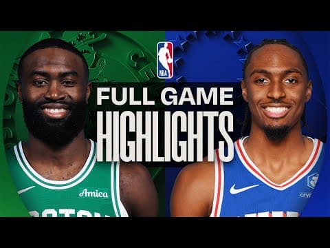 CELTICS at 76ERS | FULL GAME HIGHLIGHTS | November 11, 2025