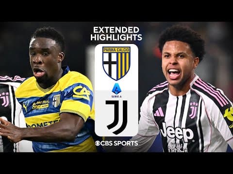 Parma vs. Juventus: Extended Highlights | Serie A | CBS Sports Golazo