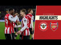 Brentford 1-1 Arsenal | Extended Premier League Highlights