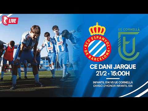 🔴 LIVE | ⚽ Infantil S14 🆚 UE Cornellà | Divisió d’honor infantil S14