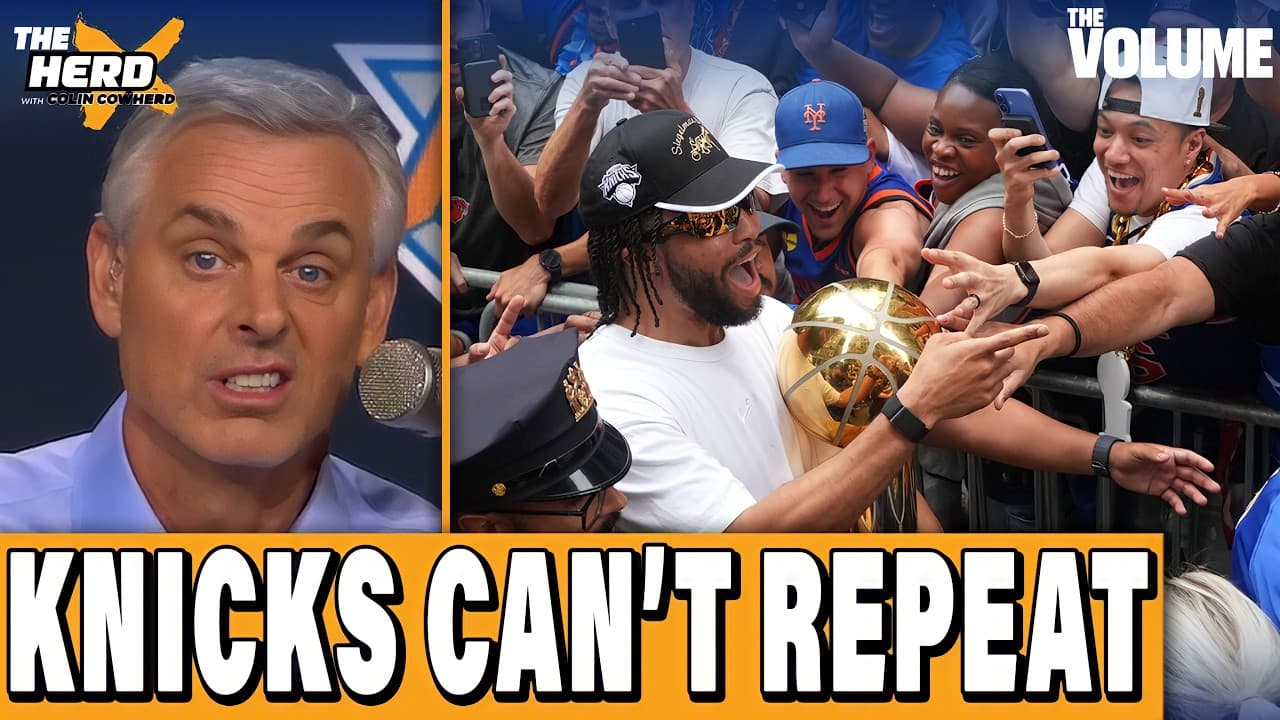 Colin Cowherd: Why Brunson & Knicks WILL NOT repeat as NBA Champs | THE HERD