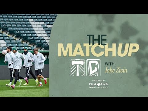 The Matchup | Jake Zivin sets up 2026 Timbers season ahead of match with Columbus