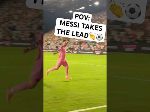 POV: On the field for Messi goal!⚽️