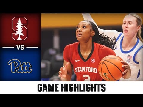 Stanford vs. Pitt Game Highlights | 2025-26 ACC Women's Basketball