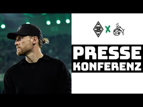 "Extrem happy" | 🎙️ PK nach Borussia - FC Köln