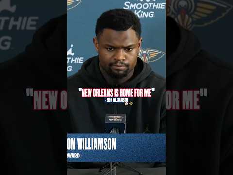 Zion Williamson: 'New Orleans is home for me' #pelicans #nba